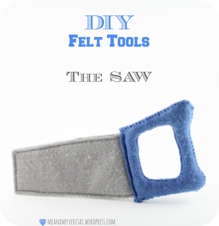 DIY Felt Tools: The Saw